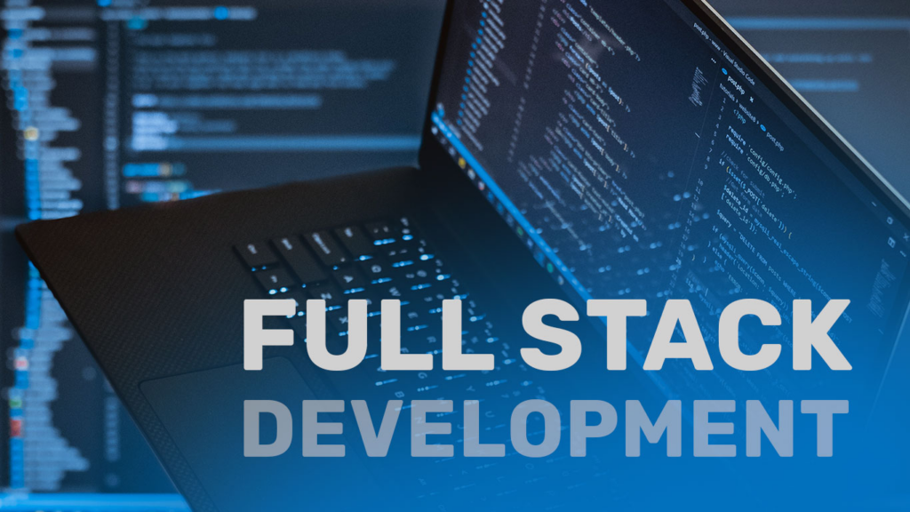 What Is Full-Stack Development An In-Depth Guide